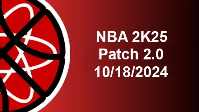 NBA 2K25 Patch Notes