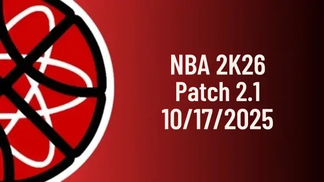 NBA 2k26 Patch Notes