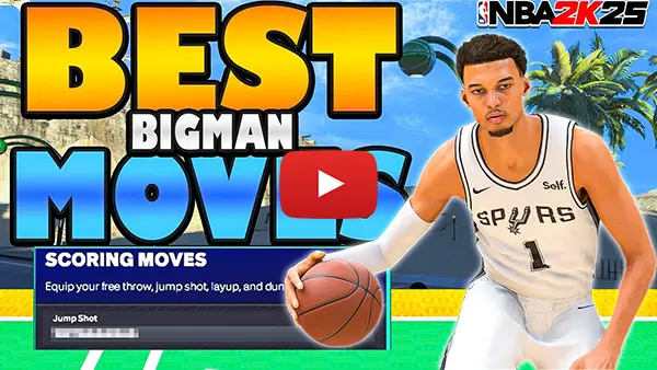 NBA 2K25 Best Dribble Styles for Bigs