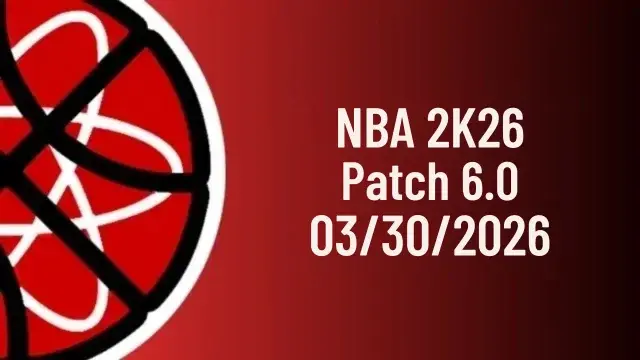 NBA 2K26 Patch Notes Update